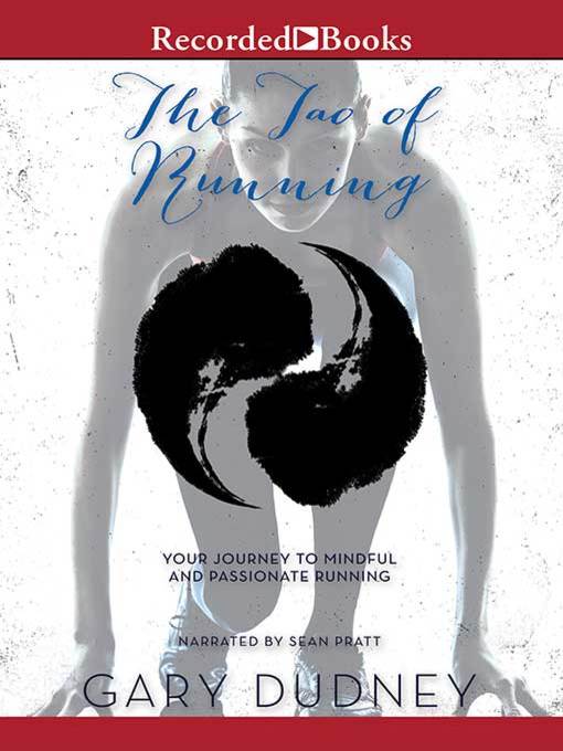 Title details for The Tao of Running by Gary Dudney - Wait list